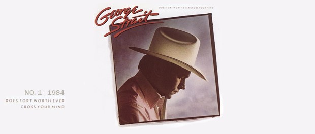George Strait - Does Fort Worth Ever Cross Your Mind: Die Nummer 1 im Jahr 1985