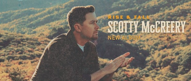 Scotty McCreery – Rise And Fall